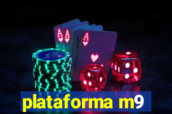 plataforma m9